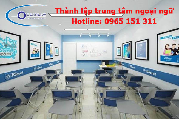 điều kiện thành lập trung tâm ngoại ngữ